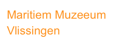 Maritiem Muzeeum
Vlissingen
